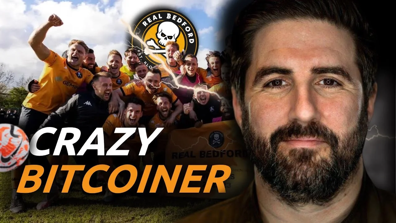 La premiere équipe de foot 100% Bitcoin : Real Bedford FC ⚽️ | Peter McCormack